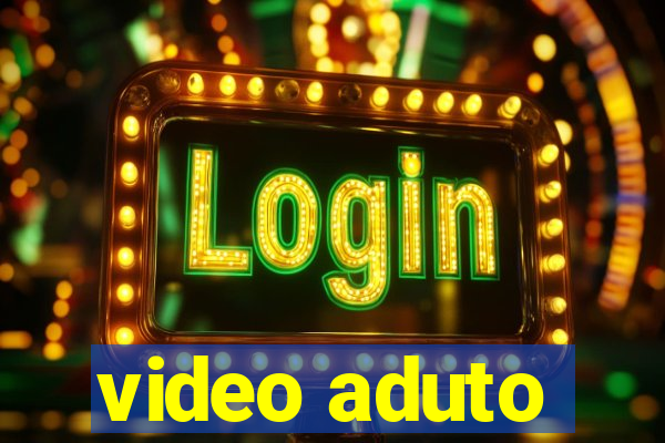 video aduto